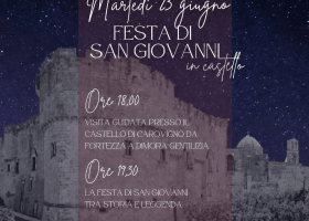 FESTA DI SAN GIOVANNI AL CASTELLO DI CAROVIGNO